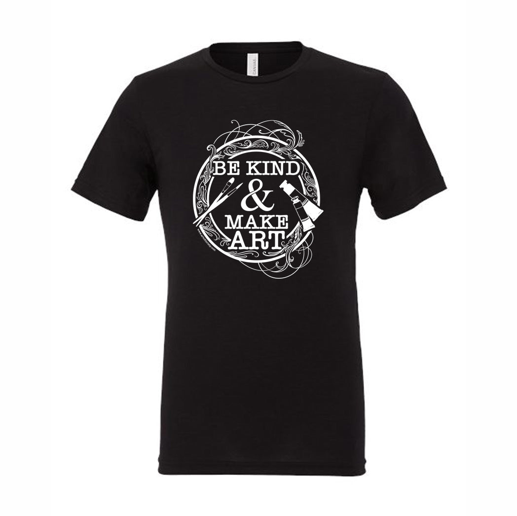 PRESALE - Be Kind & Make Art T-shirt